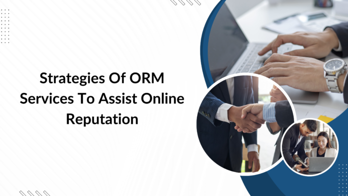 Strategies Of ORM Services