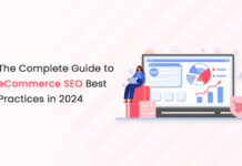 The Complete Guide to eCommerce SEO Best Practices in 2024