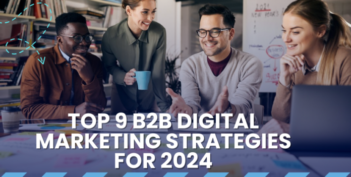 B2B Digital Marketing Strategies