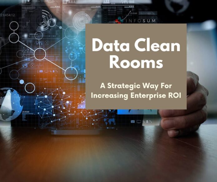 Data Clean Rooms