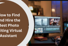 How to Choose the Best Virtual Assistant for Photo EditingĀ