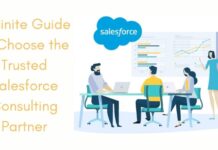 Definite Guide to Choose the Trusted Salesforce Consulting Partner