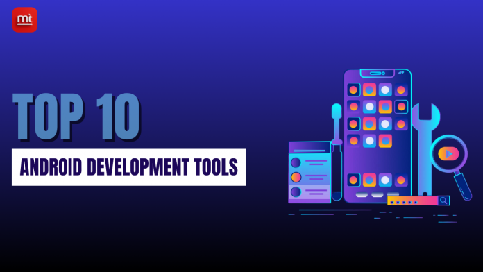 Android Development Tools