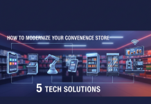 How to Modernize Your Convenience Store with These 5 Tech Solutions Tech Solutions