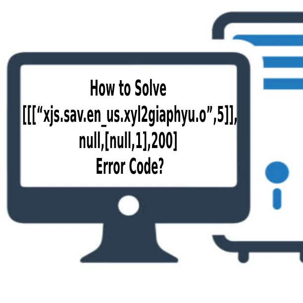 [[[“xjs.sav.en_us.xyl2giaphyu.o”,5]],null,[null,1],200]